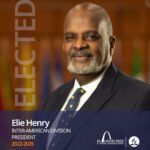 Elie Henry Elected President Inter-American Division